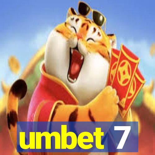 umbet 7